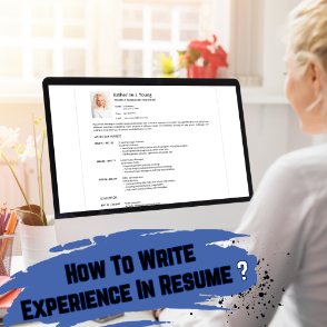 This image is about How To Write Experience In Resume ?