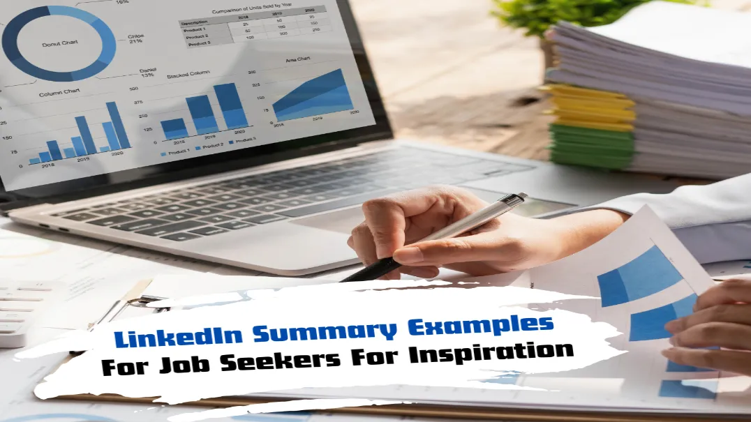 This Image is About LinkedIn Summary Examples For Job Seekers To Stand Out