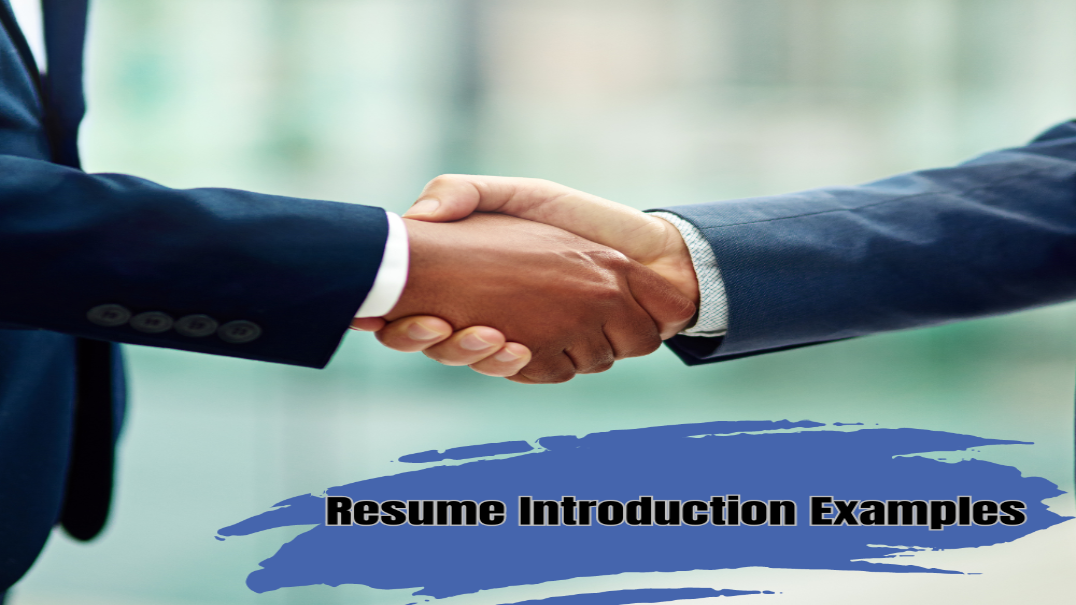 This Image is about Resume Introduction Examples: Make a powerful first impression