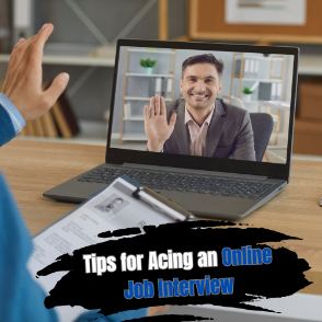 This image is about Tips for Acing an Online Job Interview